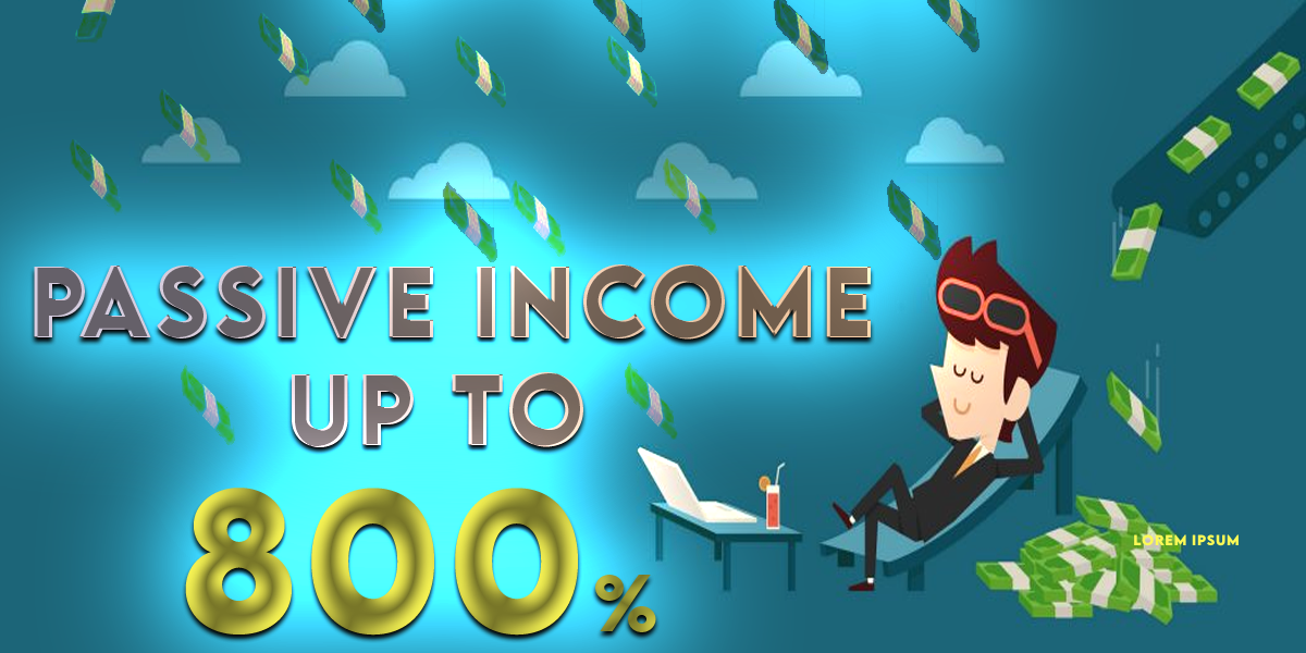 Passive income up to 800% in staking!