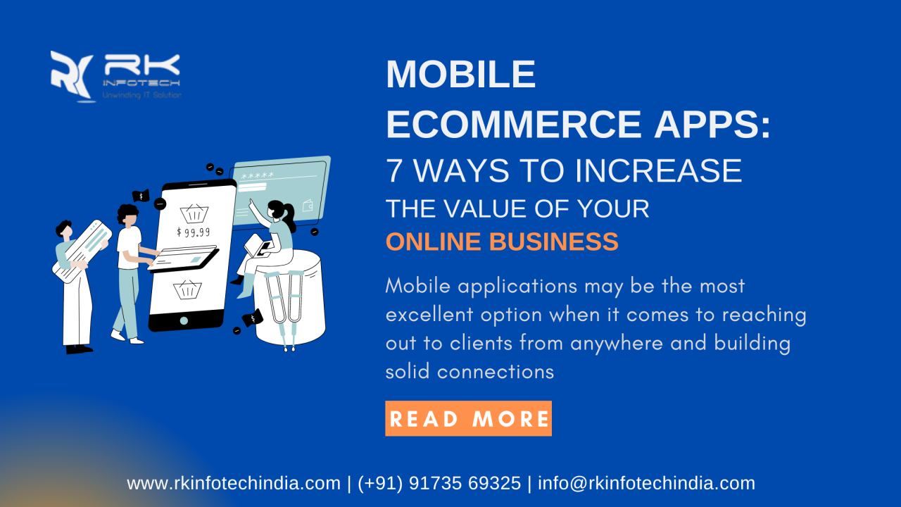 Mobile eCommerce Apps: 7 Ways to Increase the Value of Your Online Business