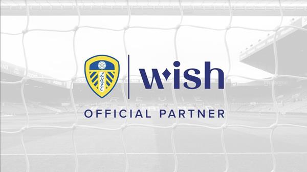 Leeds United announce global ecommerce platform Wish as Official Partner