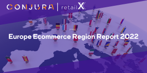 Seismic Shift Needed in Supply Chains as RetailX & Conjura Report Highlights Pressure on European eCommerce Businesses